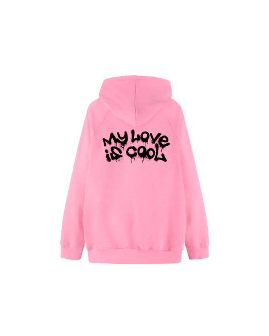 HOODIE "MY LOVE IS COOL"